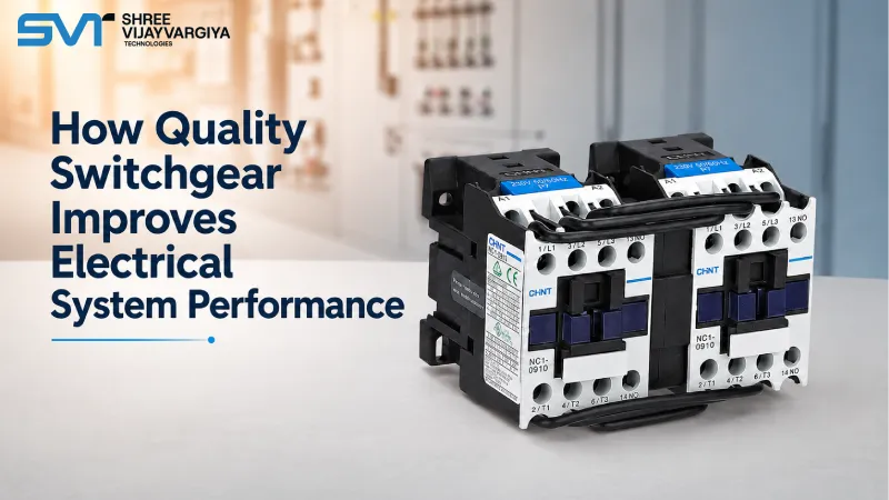 How Quality Switchgear Improves Electrical System Performance