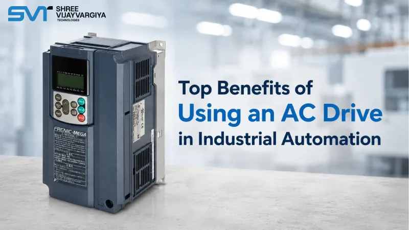 Top Benefits of Using an AC Drive in Industrial Automation